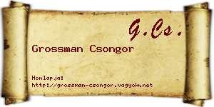 Grossman Csongor névjegykártya